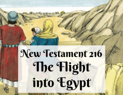 NT 216 - The Flight into Egypt